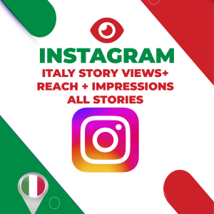 Instagram | Real Story Views with Reach & Impressions for ALL Stories from Italy Accounts